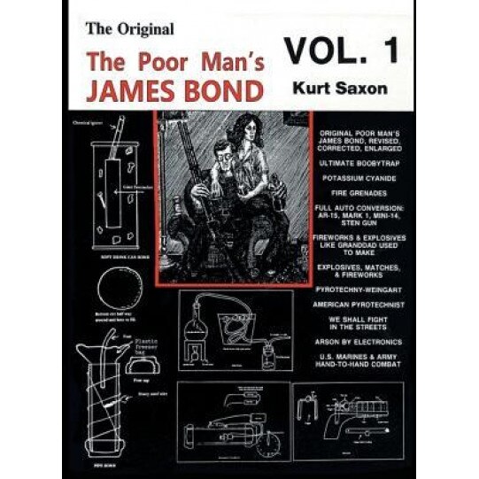 The Poor Man's James Bond (Vol. 1), Kurt Saxon (Author)