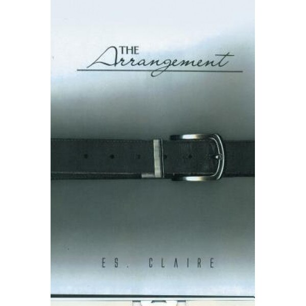 The Arrangement, Es Claire (Author)