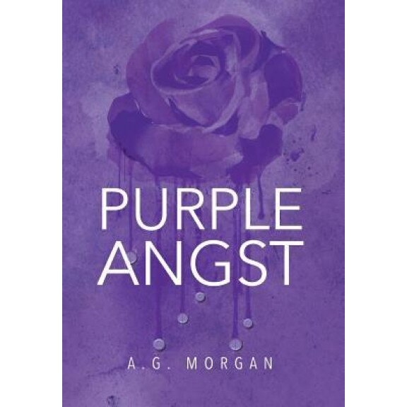Purple Angst, A. G. Morgan (Author)