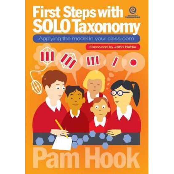 First Steps with Solo Taxonomy: Applying the Model in Your Classroom, Pam Hook (Author)