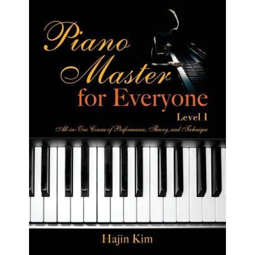 Piano Master for Everyone Level I, Hajin Kim (Author)