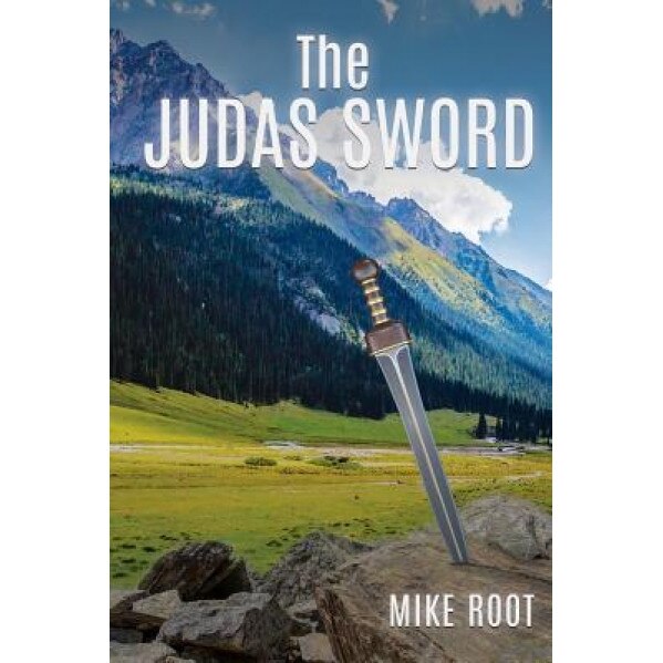 The Judas Sword, Mike Root (Author)
