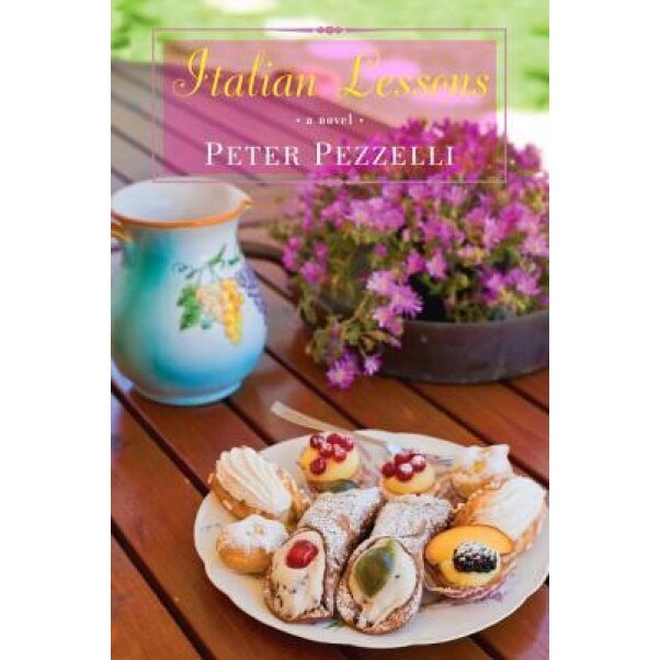 Italian Lessons, Peter Pezzelli (Author)