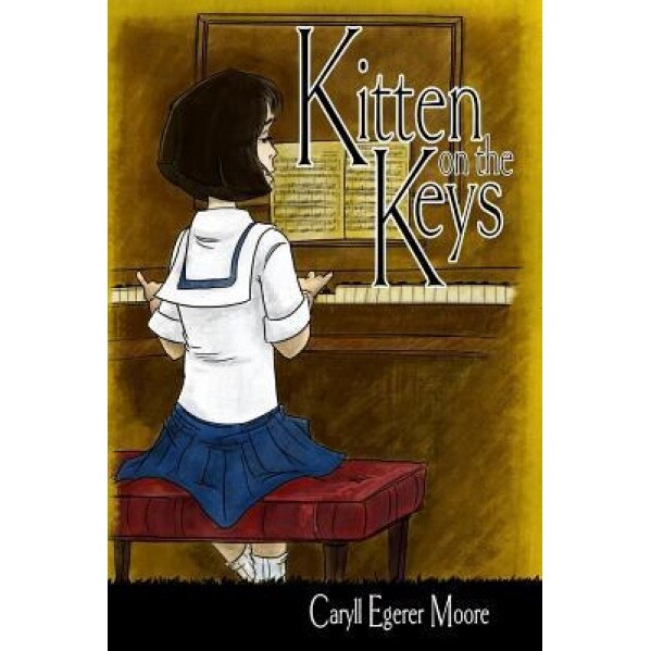 Kitten on the Keys, Caryll Egerer Moore (Author)
