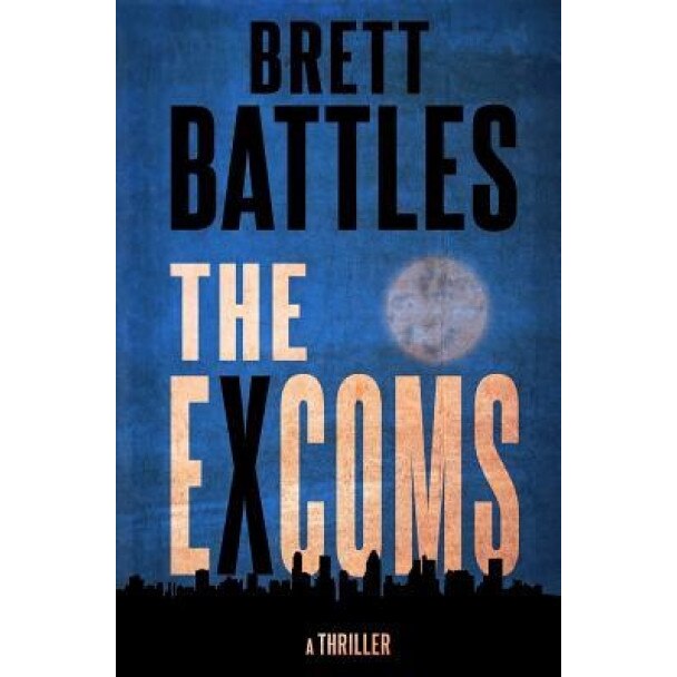 The Excoms, Brett Battles (Author)