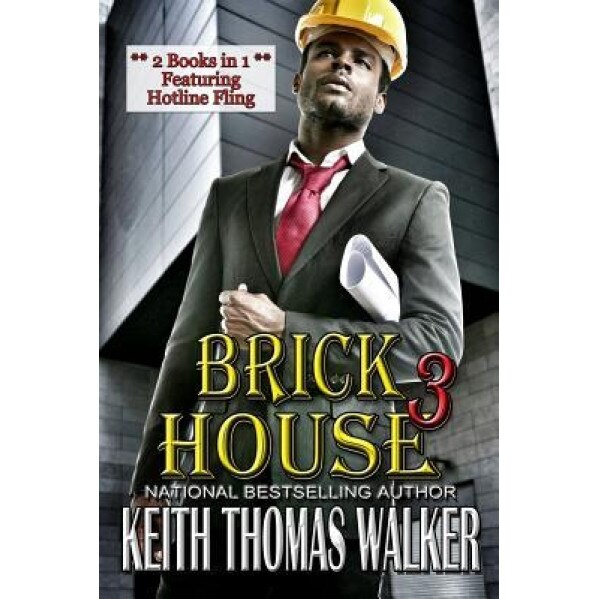 Brick House 3, Keith Thomas Walker (Author)