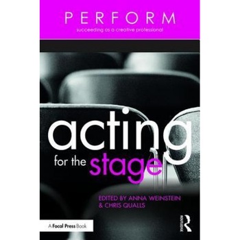 Perform: Acting for the Stage, Chris Qualls (Editor) Perform: Acting for the Stage, Chris Qualls (Editor)