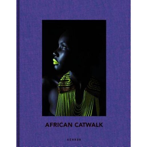 African Catwalk, Per-Anders Pettersson (Author)