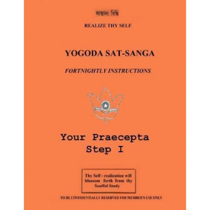 Your Praecepta: Step I, Paramhansa Yogananda (Author)