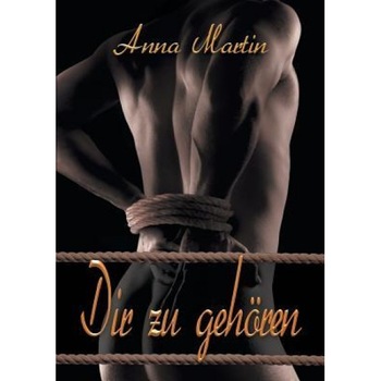 Dir Zu Gehoren, Anna Martin (Author) Dir Zu Gehoren, Anna Martin (Author)