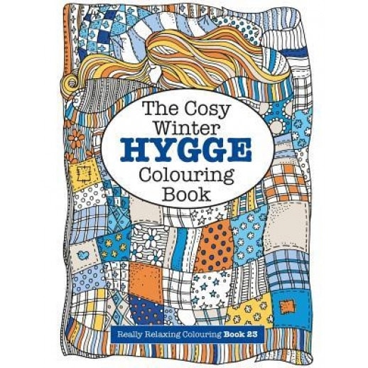 The Cosy Hygge Winter Colouring Book, Elizabeth James (Author)