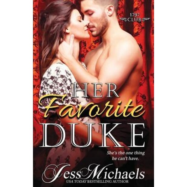 Her Favorite Duke, Jess Michaels (Author)
