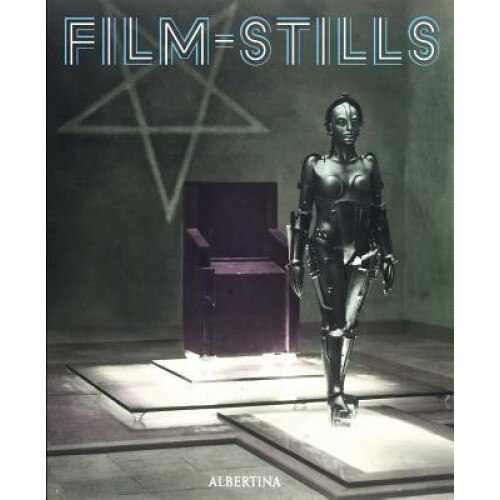 Film Stills, Klaus Albrecht Schroder (Editor)