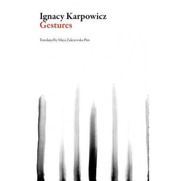 Gestures, Ignacy Karpowicz (Author)