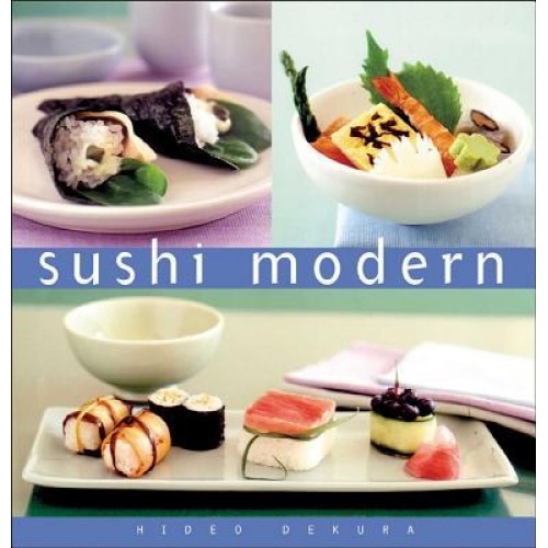 Sushi Modern, Hideo Dekura (Author)