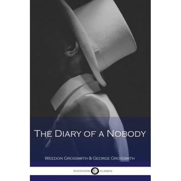 The Diary of a Nobody, Weedon Grossmith (Author)