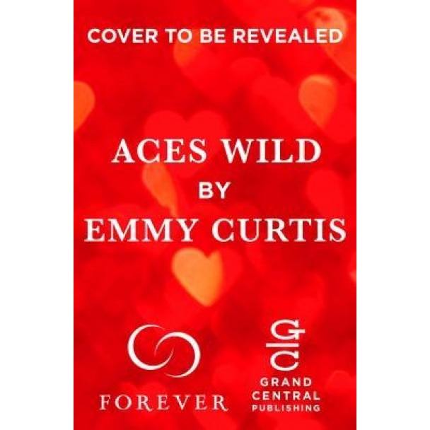 Aces Wild, Emmy Curtis (Author)