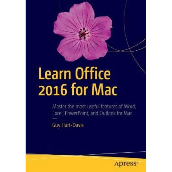 Learn Office 2016 for Mac - Guy Hart-Davis (Author)