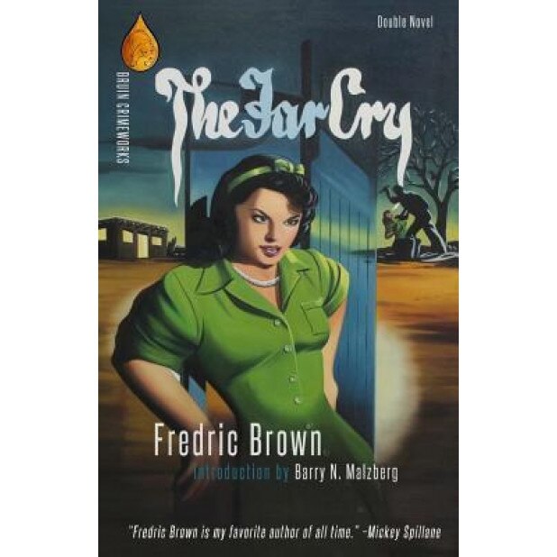 The Far Cry / The Screaming Mimi, Fredric Brown (Author)