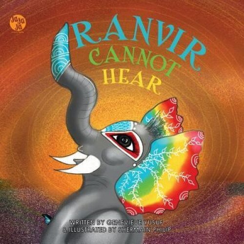 Ranvir Cannot Hear, Genevieve Yusuf (Author)