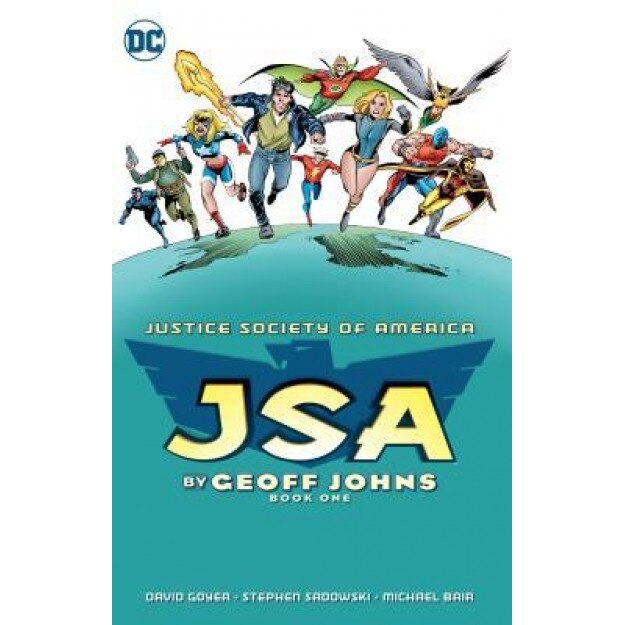 Jsa by Geoff Johns Book One, Geoff Johns (Author)