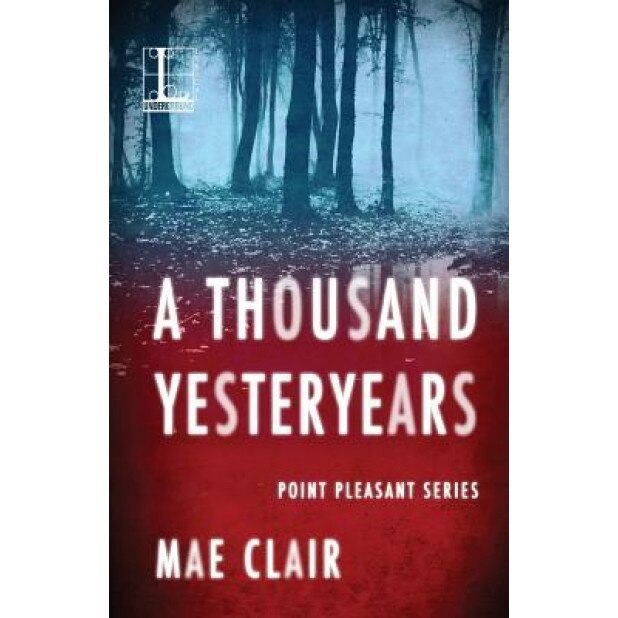 A Thousand Yesteryears, Mae Clair (Author)