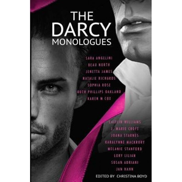 The Darcy Monologues, Joana Starnes (Author)