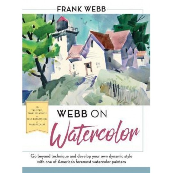 Webb on Watercolor, Frank Webb (Author)