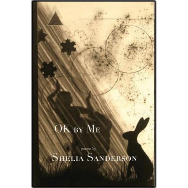 Ok by Me, Sheila Sanderson (Author)
