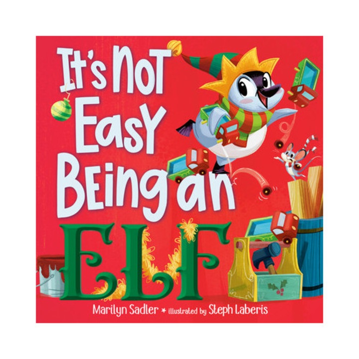 It's Not Easy Being An Elf - Marilyn Sadler