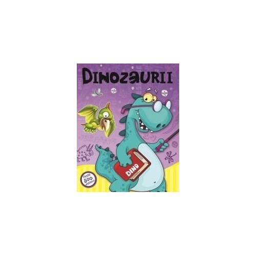 Dinozaurii - cu 500 abtibilduri