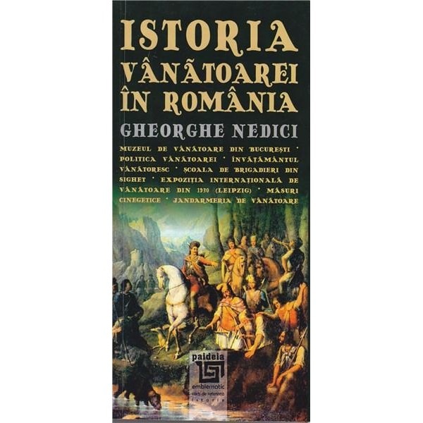 Istoria vanatoarei - Gheorghe Nedici