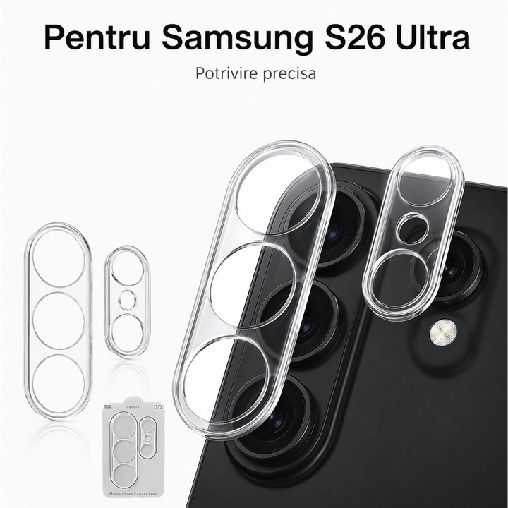 Folie Protectie Camera, Sticla Securizata 9H, Protectie Integrata Anti-zgarieturi, pentru Samsung Galaxy S26 Ultra, Transparent