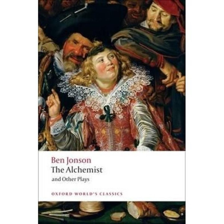 Alchemist and Other Plays
