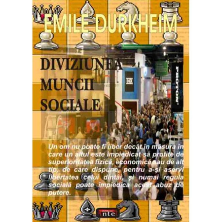 Diviziunea Muncii Sociale Emile Durkheim Emag Ro