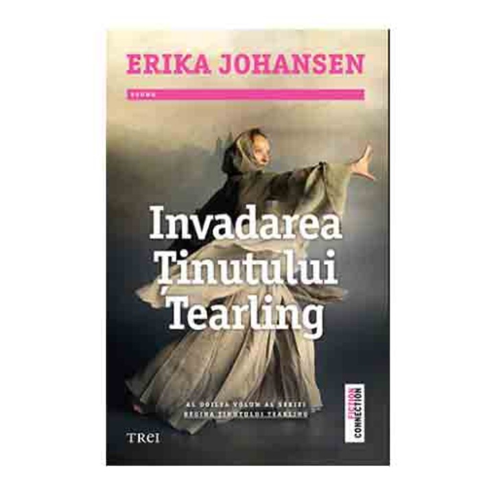 Invadarea tinutului Tearling - Erika Johansen