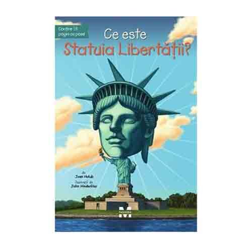 Ce este Statuia Libertatii - Joan Holub