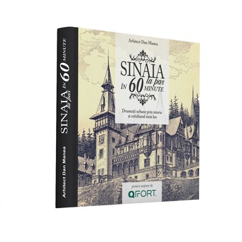 Sinaia la pas in 60 de minute - Dan Manea (carte+CD) Sinaia la pas in 60 de minute - Dan Manea (carte+CD)