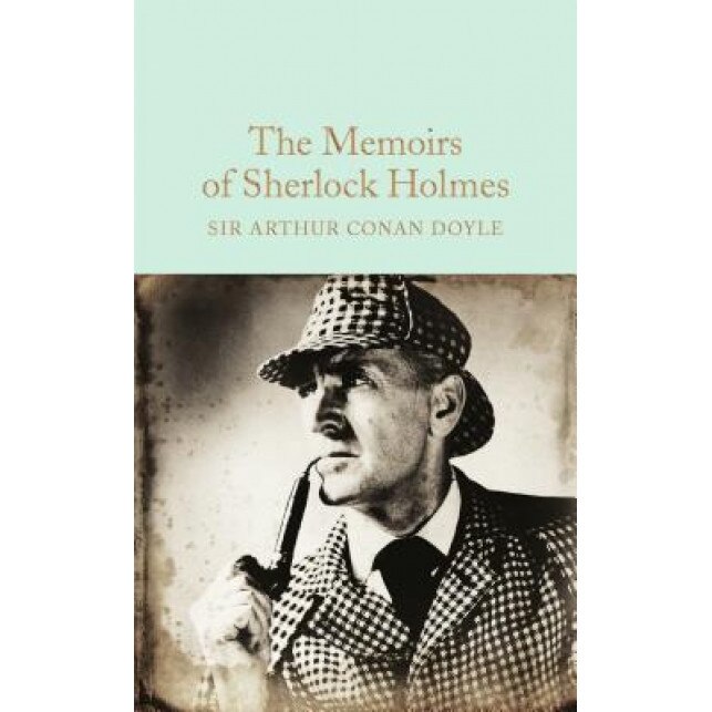 The Memoirs of Sherlock Holmes, Arthur Conan Doyle (Author)