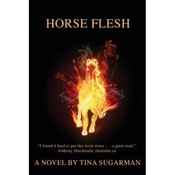 Horse Flesh, Tina Sugarman (Author)