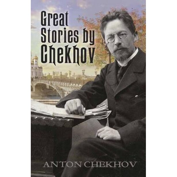 Great Stories by Chekhov, Anton Pavlovich Chekhov (Author)