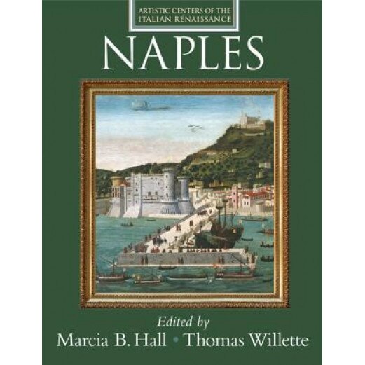 Naples, Marcia B. Hall (Editor)