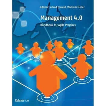 Management 4.0 - Alfred Oswald (Editor) Management 4.0 - Alfred Oswald (Editor)