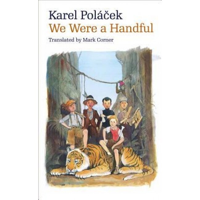 We Were a Handful, Karel Polacek (Author)