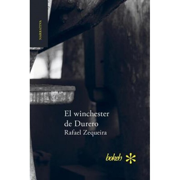El Winchester de Durero, Rafael Zequeira (Author)