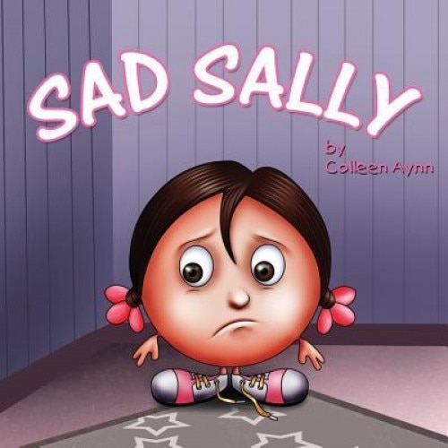 Sad Sally, Colleen Aynn (Author)