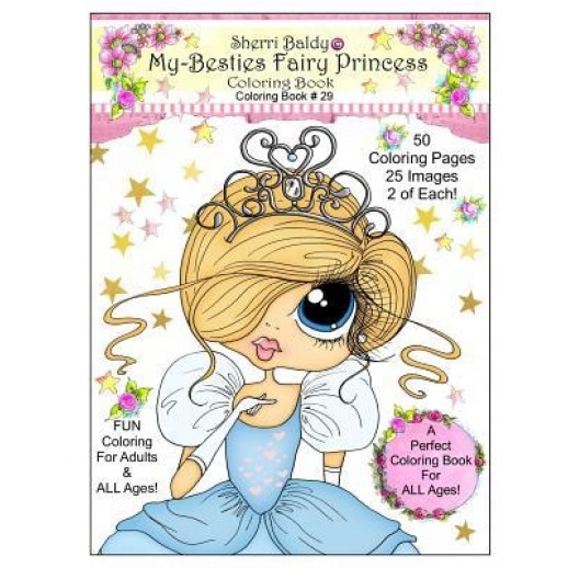 Sherri Baldy My Besties Fairy Princess Coloring Book, Sherri Ann Baldy (Author)