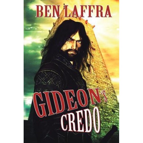 Gideon's Credo, Ben Laffra (Author)