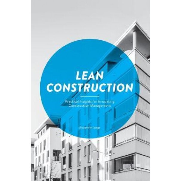 Lean Construction - Alexander Lange (Author)