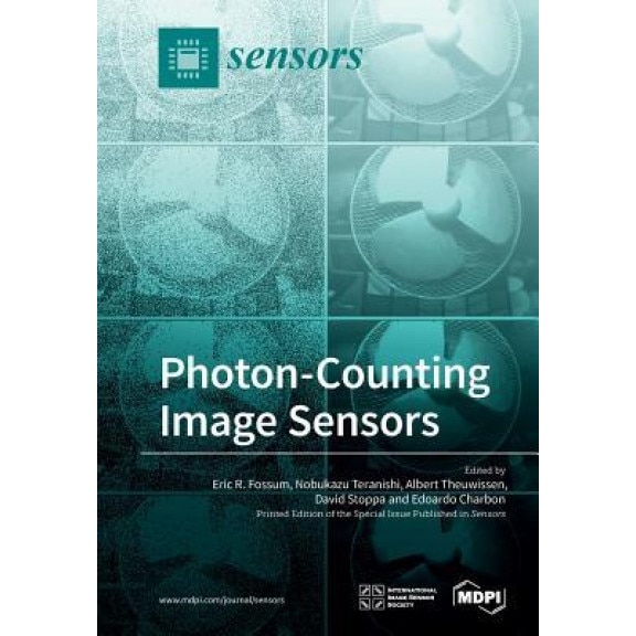 Photon-Counting Image Sensors, Eric R. Fossum (Guest Editor)
